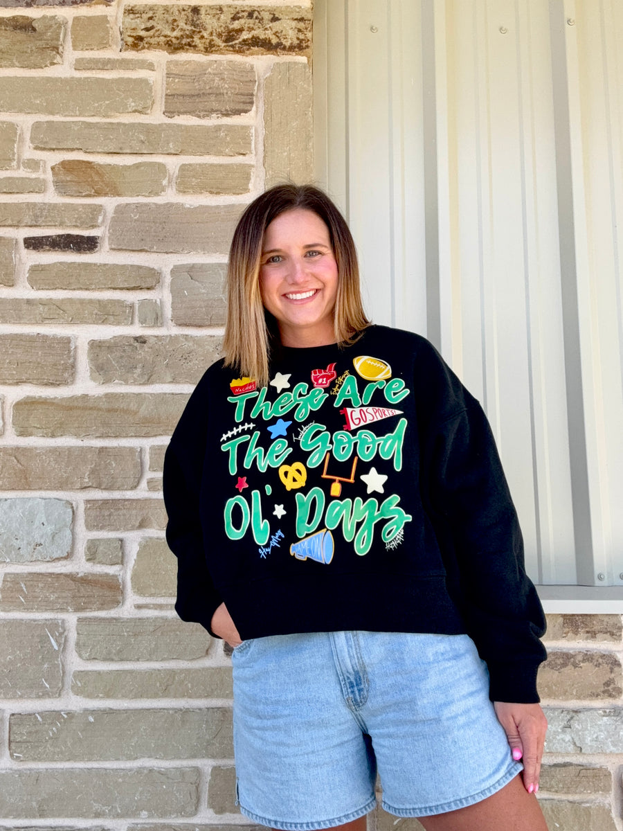 These Are The Good Ol' Days Cropped Sweatshirt