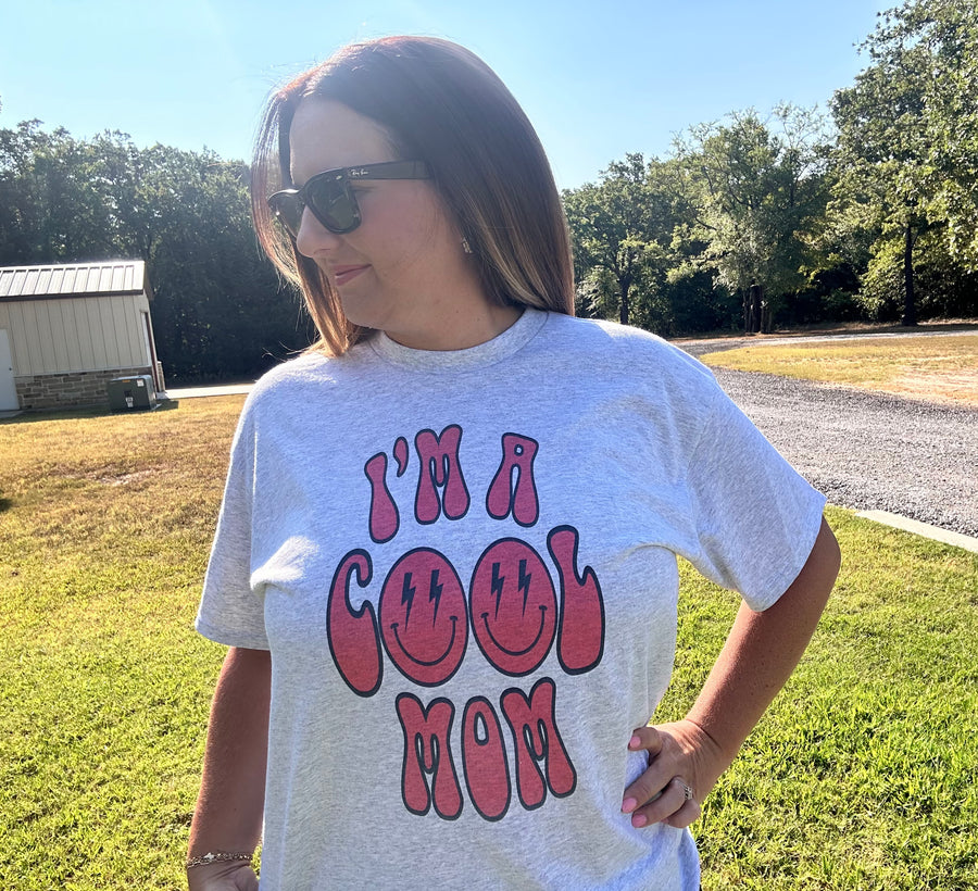 I'm A Cool Mom Tee