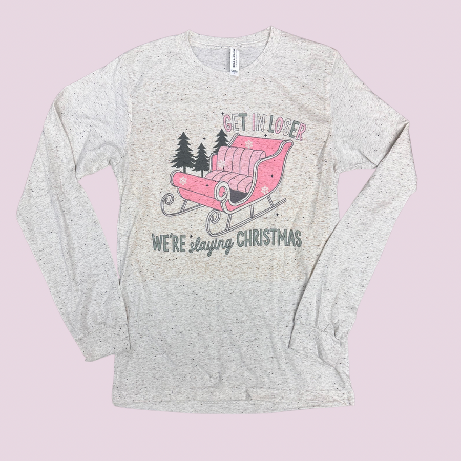 We're Slaying Christmas Long Sleeve Tee