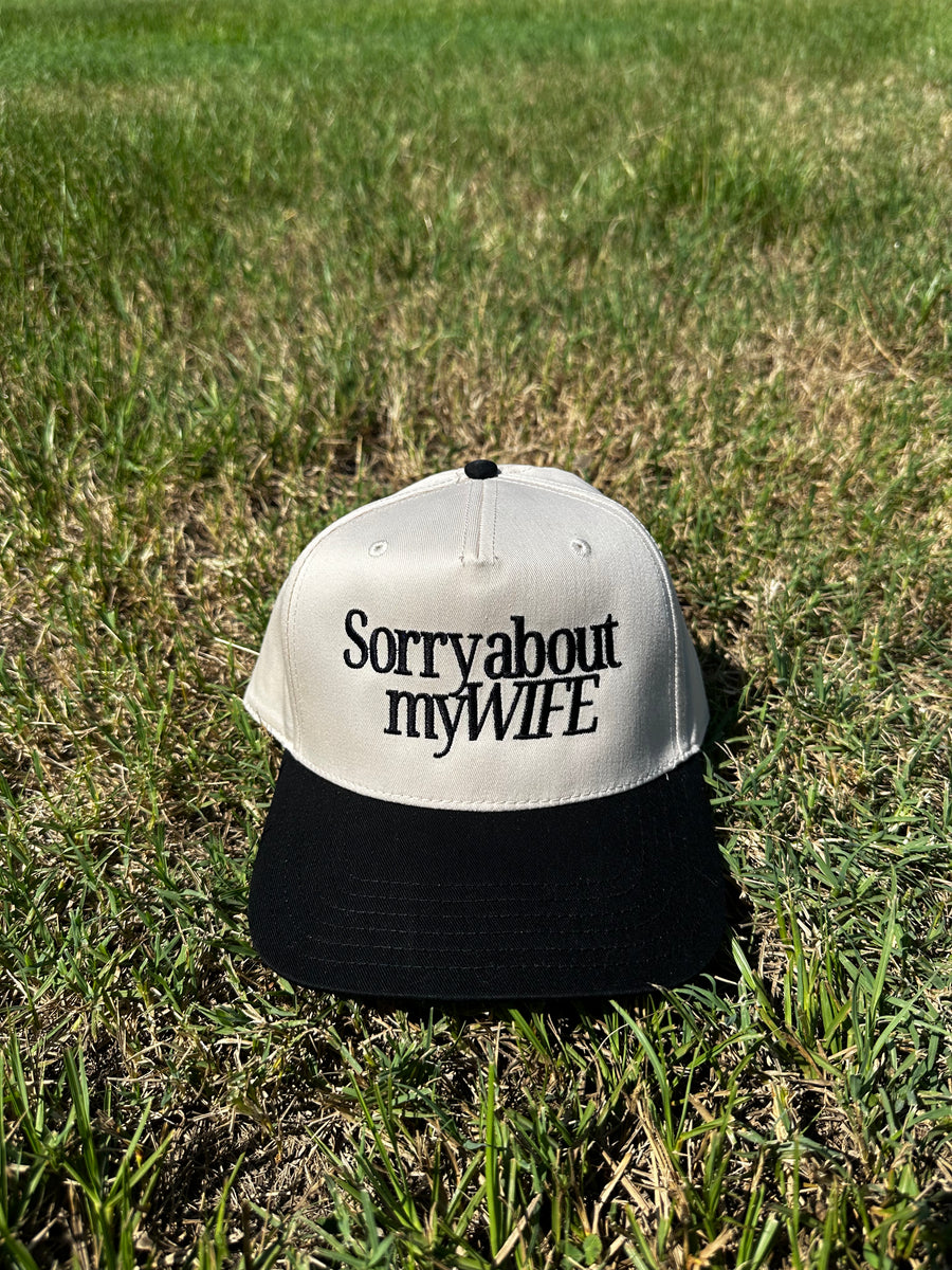 Sorry About My Wife Hat